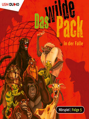 cover image of Das wilde Pack, Folge 5